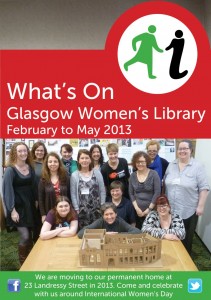 What's On at Glasgow Women's Library, February to May 2013