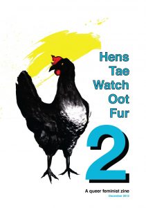 Hens Tae Watch Oot Fur Issue Two