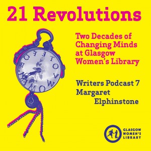 21 Revolutions Podcast #7: Margaret Elphinstone