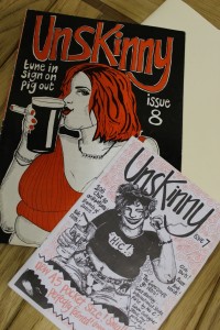 Issues 7 and 8 of Unskinny