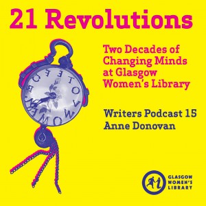 21 Revolutions Podcast 15 - Anne Donovan