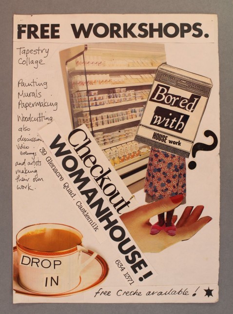 Castlemilk Womanhouse workshop poster, Julie Roberts, 1990. Glasgow Women's Library collection. © Glasgow Women's Library