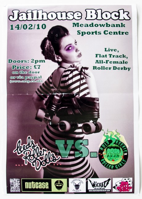 Jailhouse Block poster, Leeds Roller Dolls vs Auld Reekie Roller Girls, 14/2/10