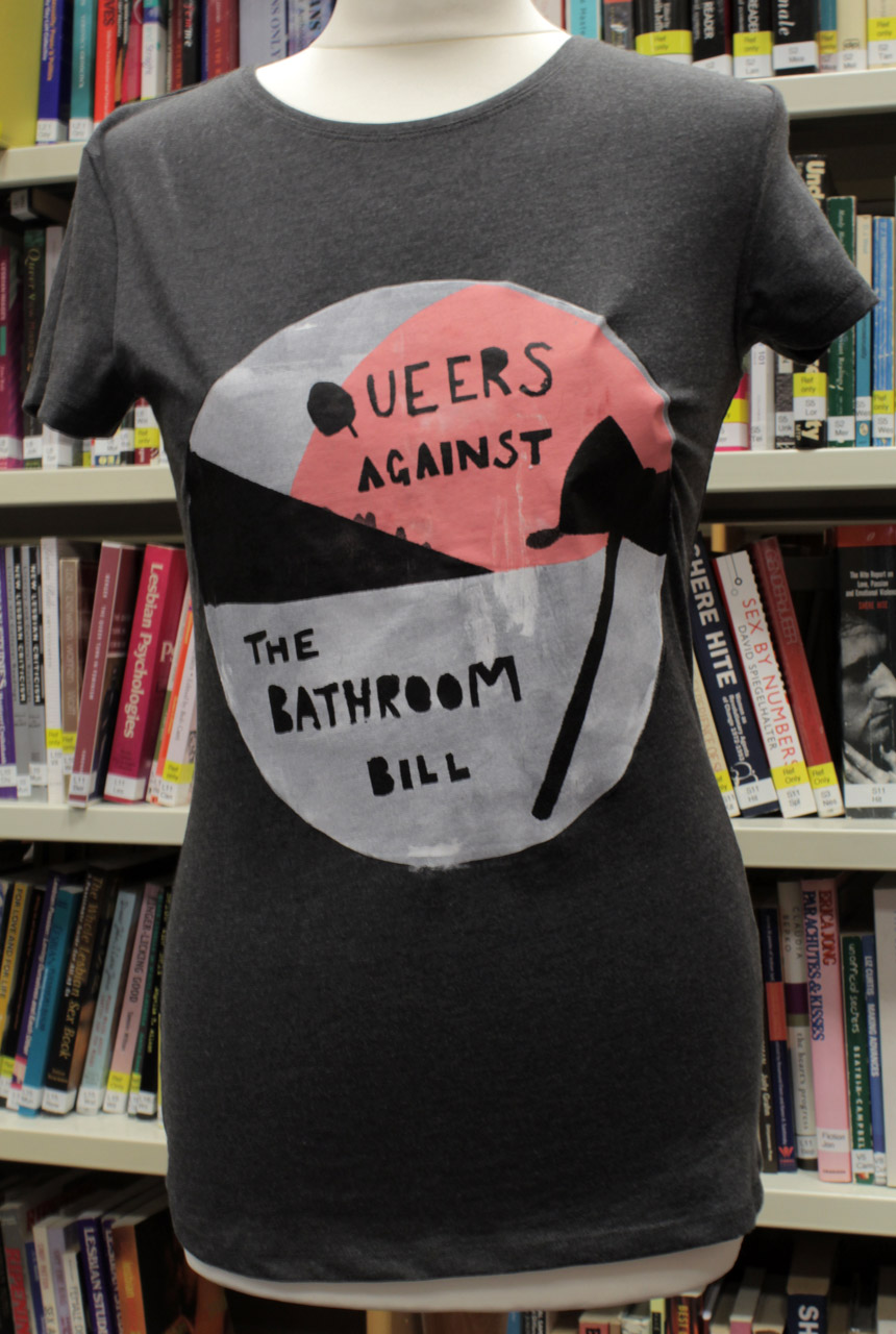 Queers Against The Bathroom Bill T-shirt, Bel Pye, 2017