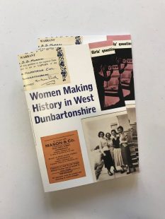 Cover of Women Making History in West Dunbartonshire