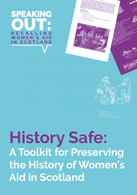 History Safe: A Toolkit for Preserving the History of Women's Aid in Scotland (cover)