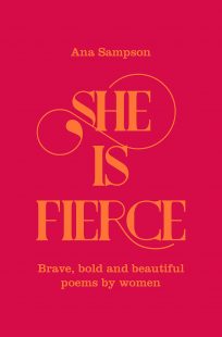 Book cover of She is fierce by Ana Sampson, red cover with nice yellow script for the tittle 