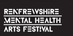 Renfrewshire Mental Health Arts Festival Logo
