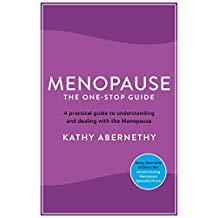 Book cover of Menopause, the one stop guide by Kathy Abernethy. The book is two tone purple with white writing, in small black writing between the title and the author is the words 'A practical guide to understanding and dealing with the menopause. It also has a bight blue circle in the bottom right corner with the words 'by an award-winning specialist nurse' 