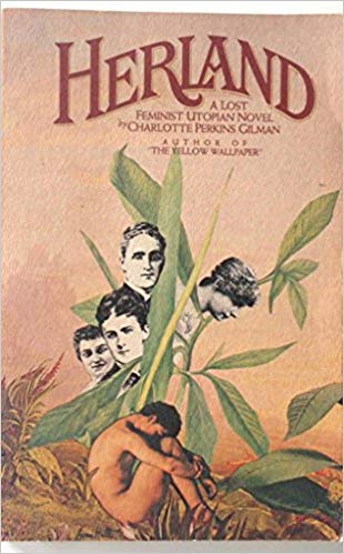 A light pink cover has the title "Herland" written in large, red bold letters. Four women heads in black and white are painted among green leaves. and a person is sitting in a fetal position one the bottom of the cover.