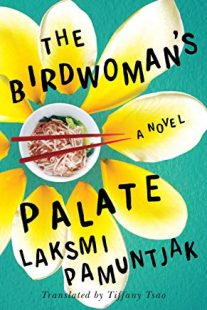 The Birdwoman's Palate by Laksmi Pamuntjak