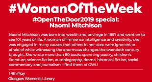 A red post with white, bold font reading "woman of the week open the door special on Scottish author Naomi Mitchison."