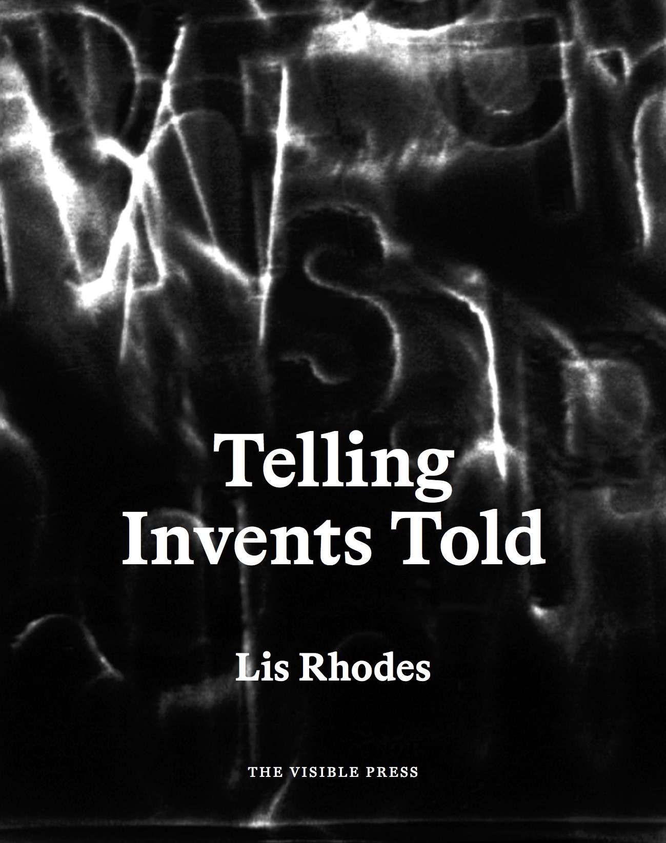 Book Cover of 'Telling Invents Told' by Lis Rhodes. Credit: Courtesy of LUX Scotland