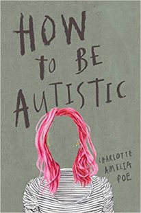 A book called How to Be Autistic