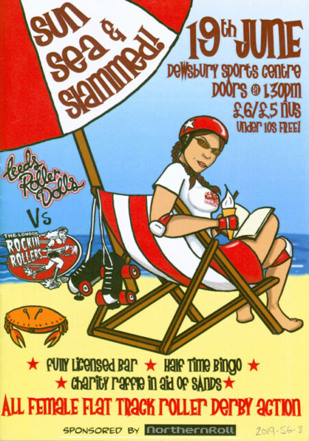Bout Programme: Sun, Sea, Slammed / 19th June / Leeds Roller Dolls vs London Rockin' Rollers 
