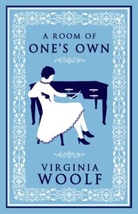 Book cover of A Room of One's Own by Virginia Woolf