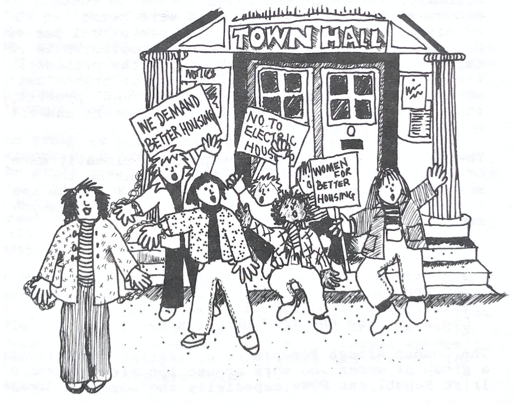 Illustration of a group of people protesting outside a Town Hall. They hold placards emblazoned with 'We demand better housing', 'No to electric housing' and 'Women for better housing'.