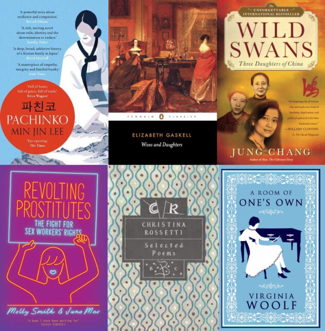 Book covers (from left to right and up to down): Pachinko, Wives of Daughers, Wild Swans, Revolting Prostitutes, Selected poems by Rossetti, A Room of One's Own