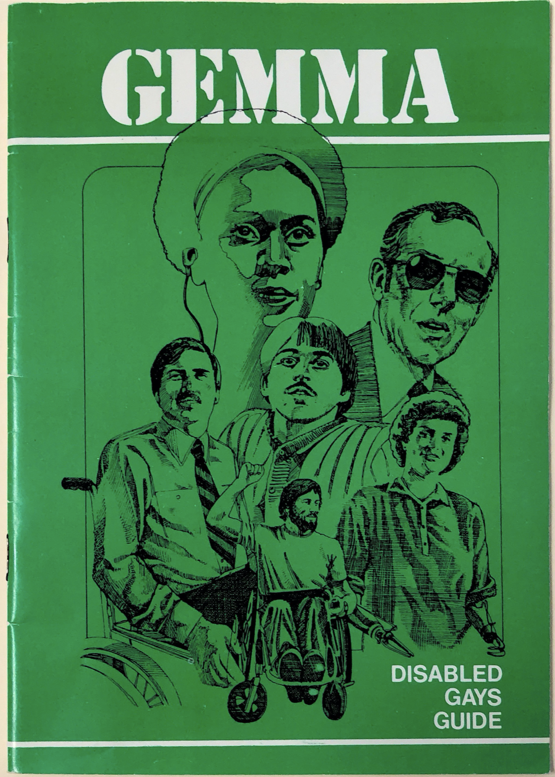 GEMMA Disabled Gays Guide cover in emerald green, featuring organisation’s name in white block text at top centre. Below this, overlapping beneath the organisation name, an illustration of several people with different disabilities – some visible, some invisible – drawn from different perspectives, looking at us. At the bottom right, the guide title is in white all-caps. 