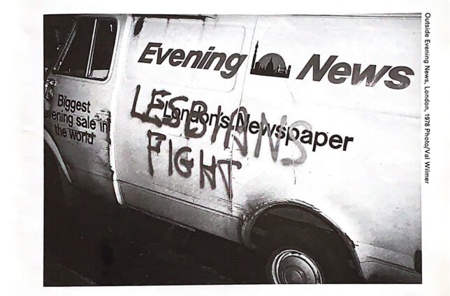 Black and white photo of an Evening News van, with 'Lesbians Fight' spraypainted over its side