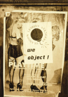 A sepia photograph of a poster of women in underwear. In the centre of the poster is a Lesbian Avengers poster with the text 'We Object', partially covering the women.