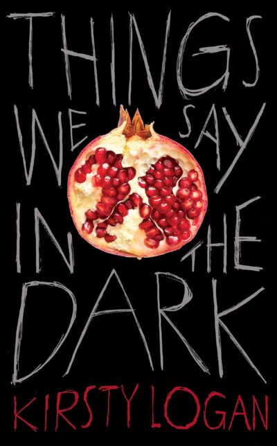 A black book cover, with the title scrawled across in white, a pomegranate sits in the middle cut in half 