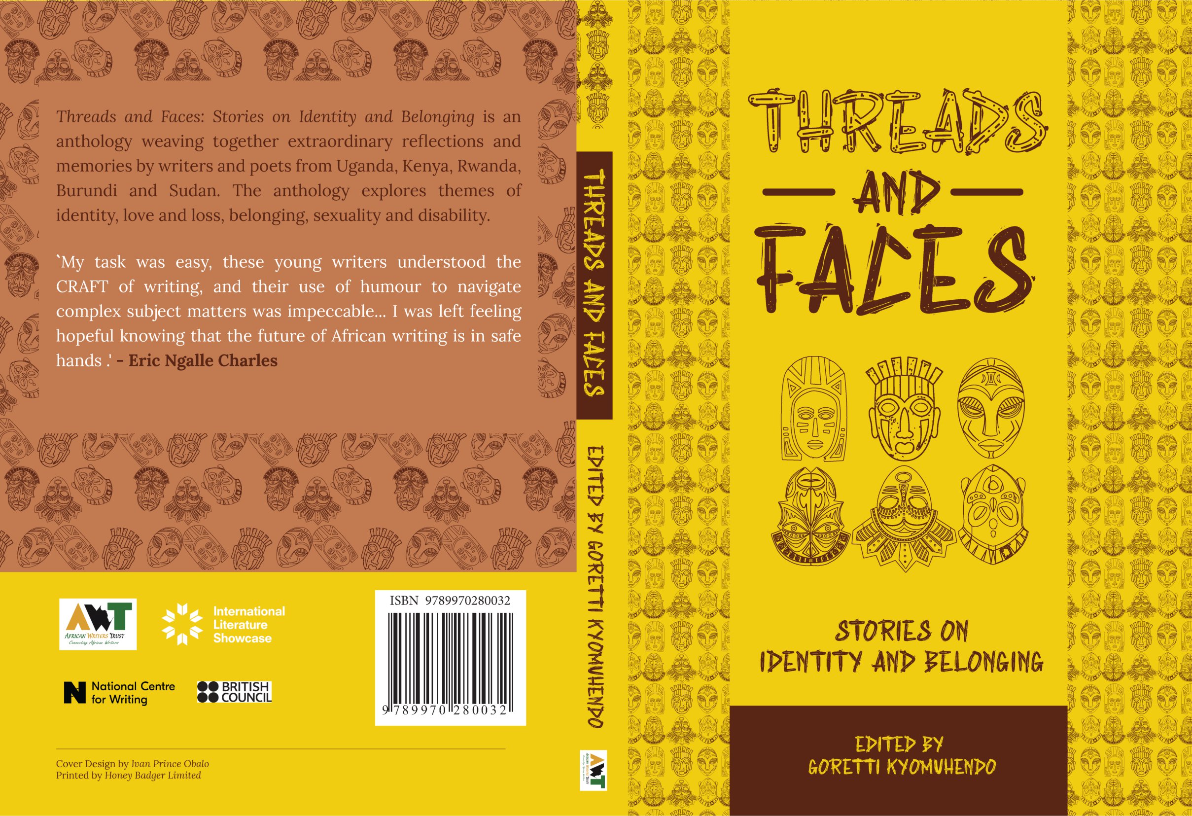 Threads and Faces book cover. Yellow with illustration of African masks. Under the illustration reads: Stories on Identity and Belonging. Edited by Goretti Kyomuhendo