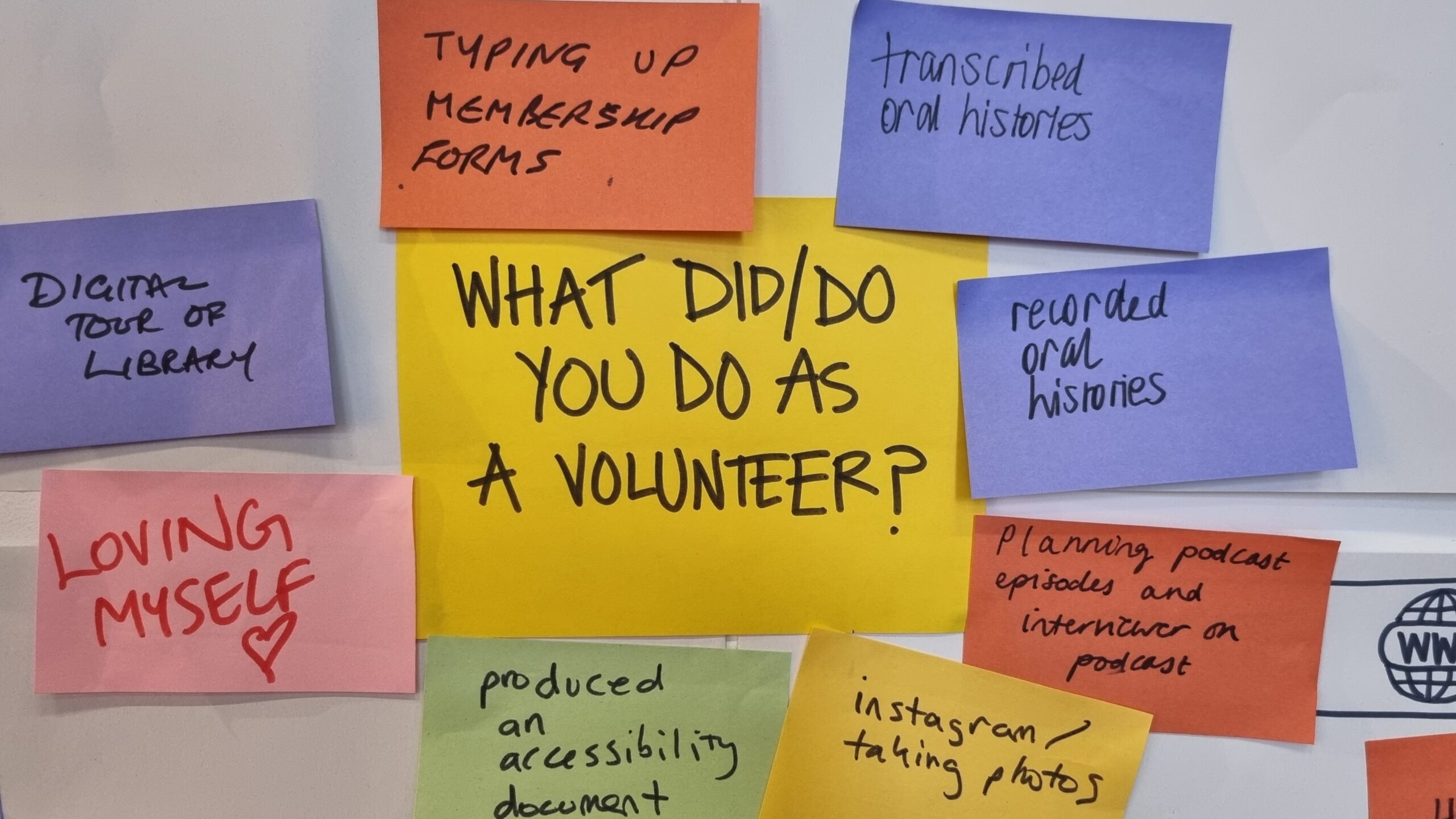 A collection of post-it notes respond to the question - What did/do you do as a volunteer?