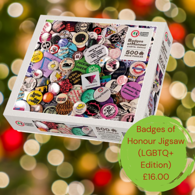 A jigsaw box. To the right is a green circle with red text which reads Badges of HOnour Jigsaw (LGBTQ+ edition) £16