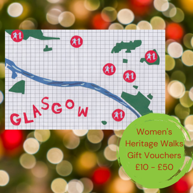 A Women's Heritage Walk gift voucher with Glasgow written on it. To the right is a green circle with red text which reads Women's Heritage Walk GUft Viucgers £10-£50