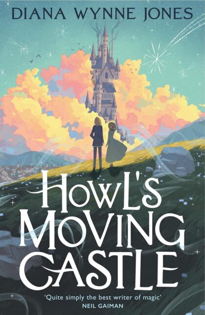 Book cover with a male and female figure looking at a castle in pink clouds. Text reads 'Diana Wynne Jones''Howl's Moving Castle'