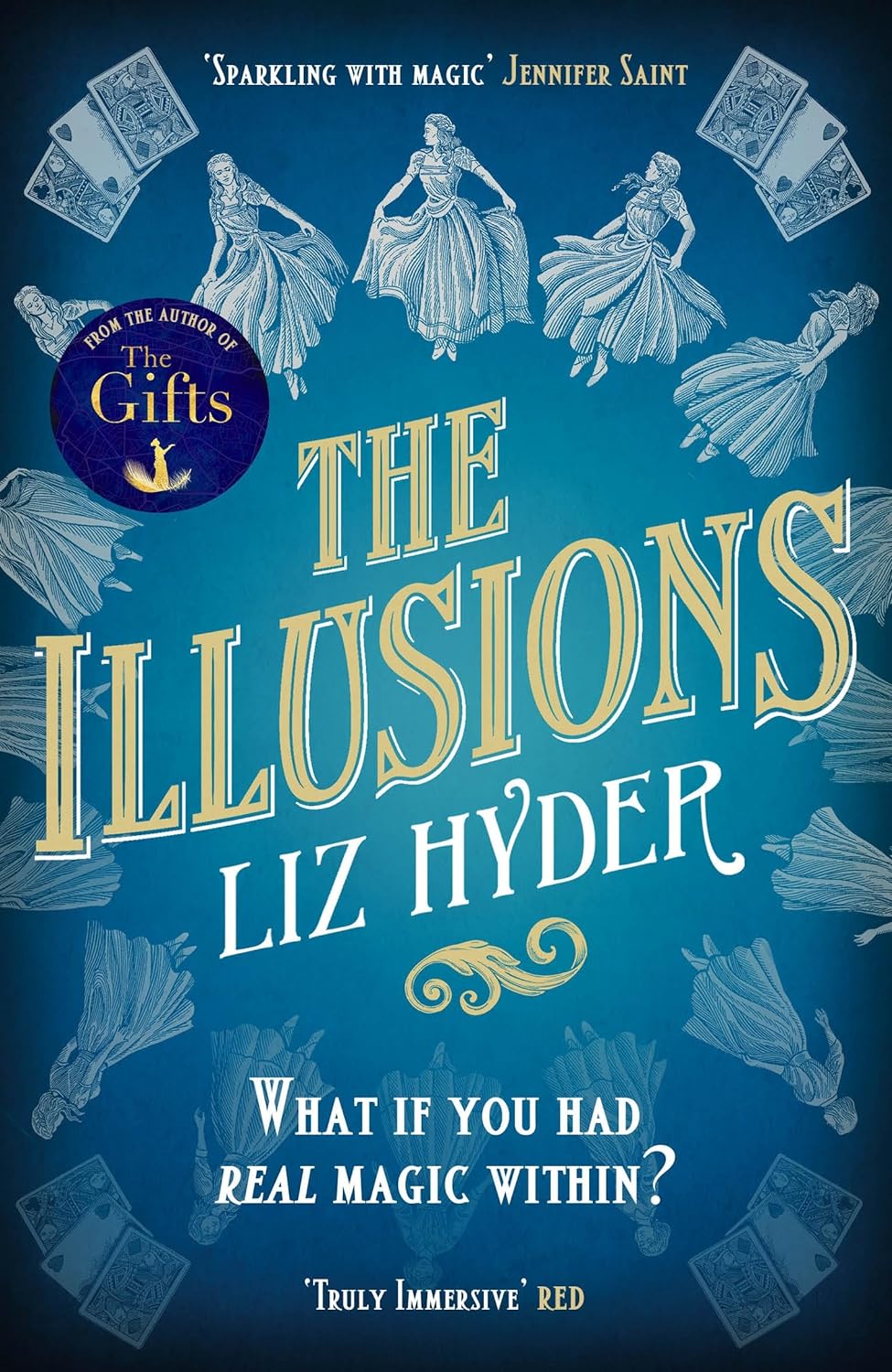 Blue book cover with repeated images of a woman in a white dress and playing cards. Text reads ' The Illusions''Liz Hyder''What if you had real magic within?'