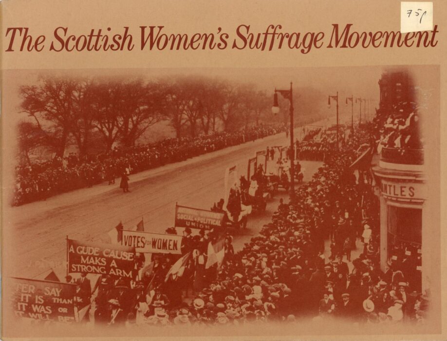 Cover of The Scottish Women's Suffrage Movement pamphlet, with a sepia photo of a suffrage demonstration.