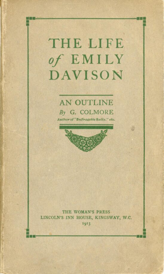 Cover of "The Life of Emily Davison", a plain paperback with green text and a small floral decoration below the title.