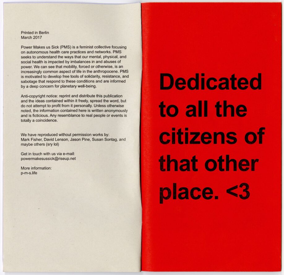 The anti-copyright page in Power Makes Us Sick, Issue #1, giving permission to share this publication freely. On the inside back cover, the zine is 'Dedicated to all the citizens of that other place.