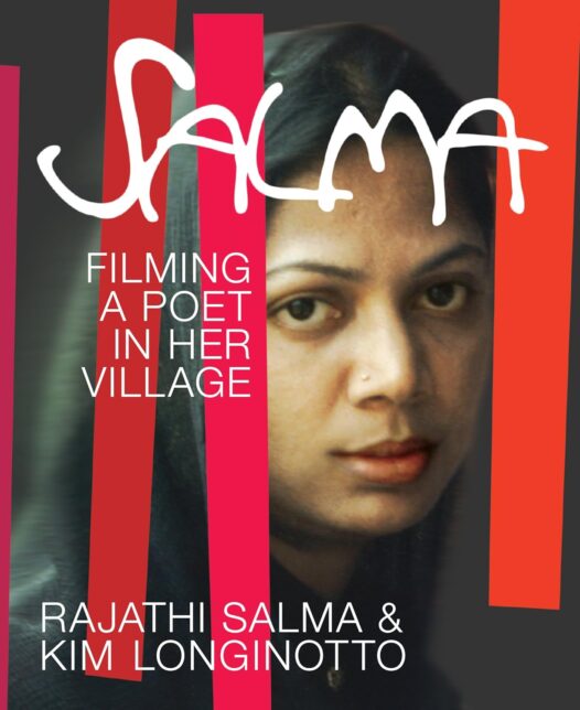 Book cover shows an Indian woman's face framed by red blocks. The text reads Salma - Filming a poet in her village - Rajathi Salma & Kim Longinotto