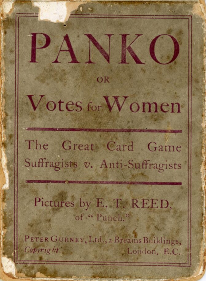 Damaged and weathered front of the box of "Panko" playing cards, labelled "The Great Card Game, Suffragists v. Anti-Suffragists"