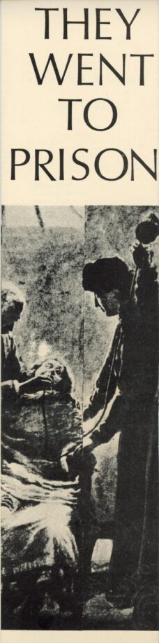 Cover of "They Went to Prison" document, featuring an image of a woman being force fed