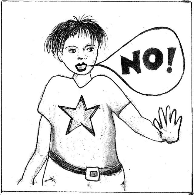 Black and white comic style line drawing of a person with a star t-shirt on and one hand out, palm facing forward, stopping approach. Their speech bubble has No written in capitals with an exclamation mark.