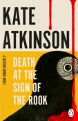 Cover of Death At The Sign of A rook by Kate Atkinson, with an illustration of a rook's head and and drop of blood running down the front.