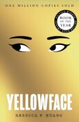 Yellow book cover with a pair of eyes looking to one side. Text reads 'One million copies sold - Yellowface - Rebecca F Kuang'