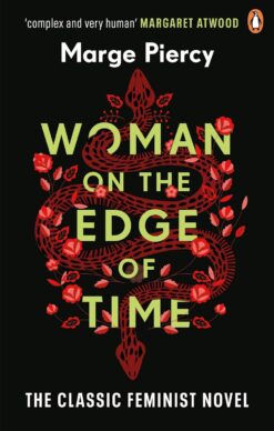 Cover of Woman on the Edge of Time by Marge Piercy with an illustration of a red snake with a head at both ends moving through red flowers on a black background.