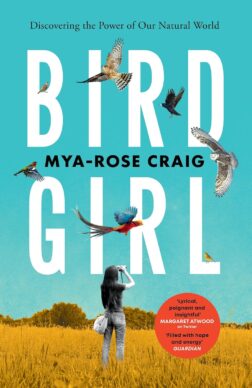 Book cover of Bird Girl by Mya-Rose Craig