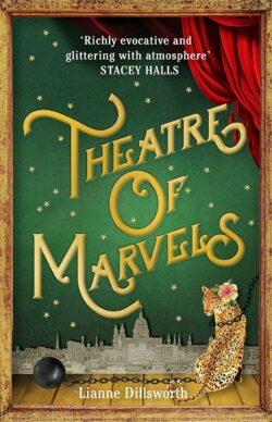 Book cover of Theatre of Marvels by Lianne Dillsworth